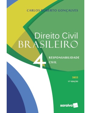 DIREITO CIVIL BRASILEIRO VOL. 4 - 17ª EDIÇÃO 2022