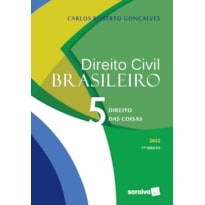 DIREITO CIVIL BRASILEIRO VOL. 5 - 17ª EDIÇÃO 2022