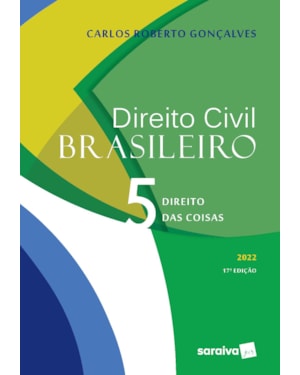 DIREITO CIVIL BRASILEIRO VOL. 5 - 17ª EDIÇÃO 2022