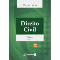 DIREITO CIVIL - COISAS - VOL.4 - 11ª EDIÇÃO 2026