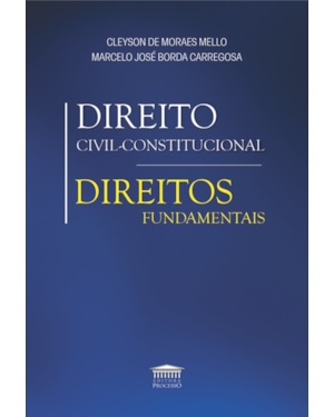 Direito Civil-Constitucional Direitos Fundamentais