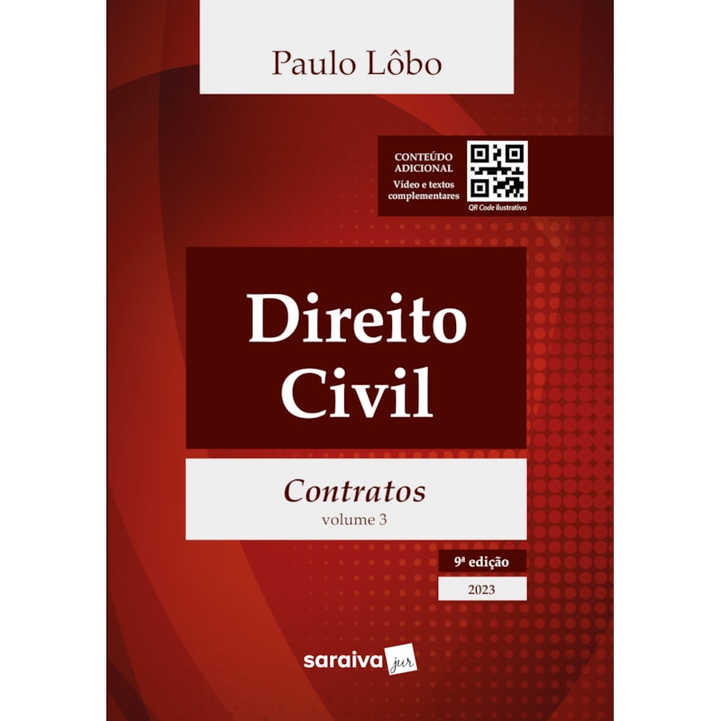 DIREITO CIVIL - CONTRATOS - VOL. 3 - 9ª EDIÇÃO 2023