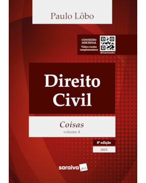 DIREITO CIVIL - DIREITO DAS COISAS - VOL. 4 - 8ª EDIÇÃO 2023