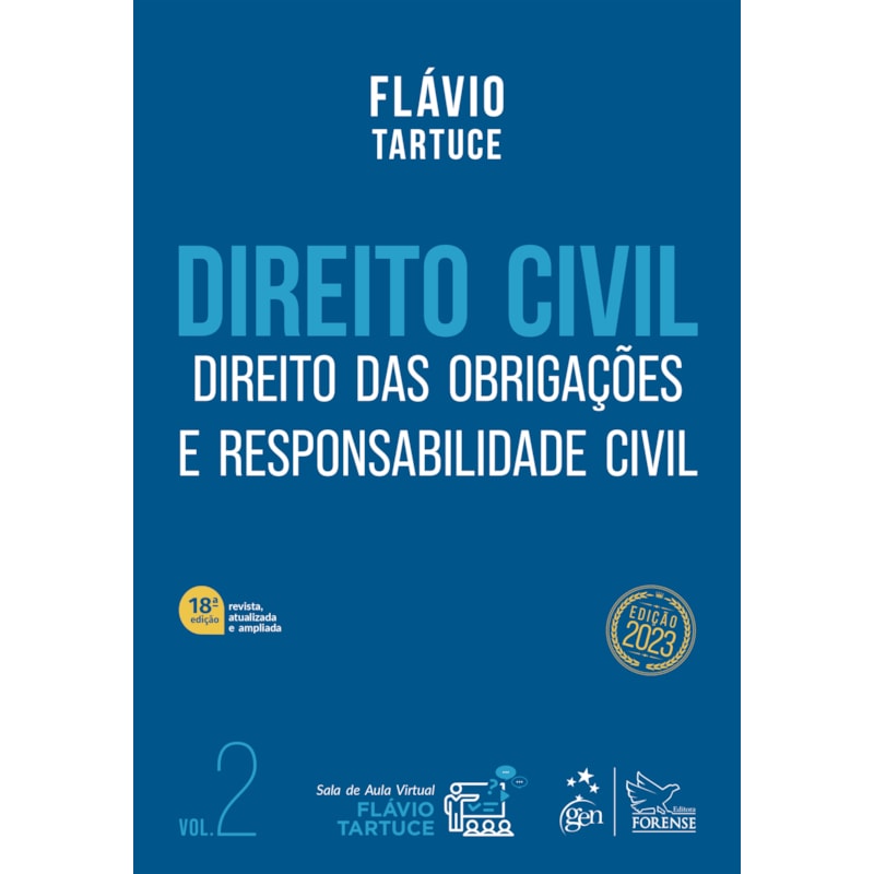 DIREITO CIVIL - DIREITO DAS OBRIGAÇÕES E RESPONSABILIDADE CIVIL - VOL. 2