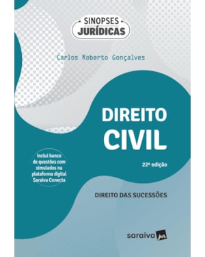 DIREITO CIVIL - DIREITO DAS SUCESSÕES - COLEÇÃO SINOPSES JURÍDICAS - 22ª EDIÇÃO 2024