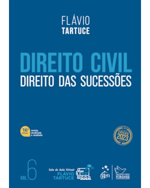 DIREITO CIVIL - DIREITO DAS SUCESSÕES - VOL. 6