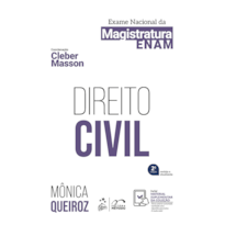 DIREITO CIVIL - EXAME NACIONAL DA MAGISTRATURA - 2ª EDIÇÃO 2024