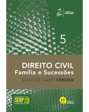 DIREITO CIVIL - FAMÍLIA E SUCESSÕES - VOL. 5