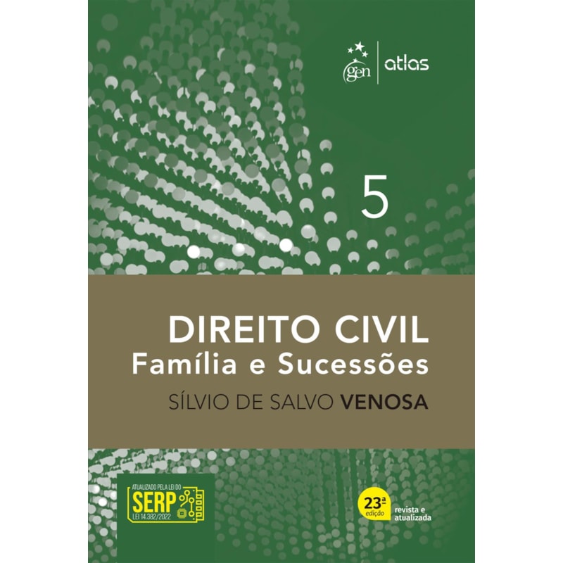 DIREITO CIVIL - FAMÍLIA E SUCESSÕES - VOL. 5