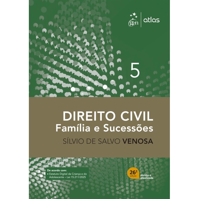 DIREITO CIVIL - FAMÍLIA E SUCESSÕES - VOL. 5 - 26ª EDIÇÃO 2026