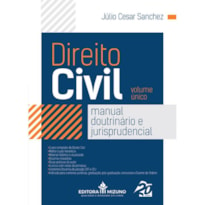 DIREITO CIVIL MANUAL DOUTRINÁRIO E JURISPRUDENCIAL