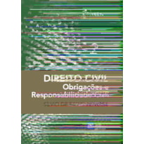 DIREITO CIVIL-OBRIGAÇÕES E RESPONSABILIDADE CIVIL-VOL.2 - 24ª EDIÇÃO 2024