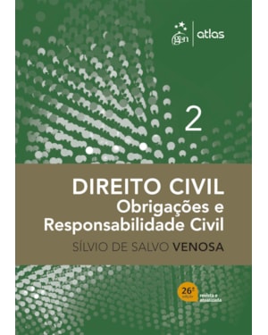 DIREITO CIVIL - OBRIGAÇÕES E RESPONSABILIDADE CIVIL VOL.2 - 26ª EDIÇÃO 2026