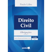 DIREITO CIVIL - OBRIGAÇÕES - VOL.2 - 13ª EDIÇÃO 2025