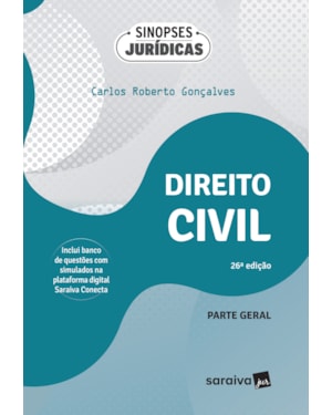 DIREITO CIVIL - PARTE GERAL - COLEÇÃO SINOPSES JURÍDICAS - 26ª EDIÇÃO 2024