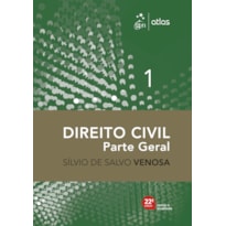 DIREITO CIVIL - PARTE GERAL - VOL. 1