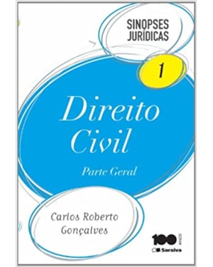 DIREITO CIVIL - PARTE GERAL - VOL.1 - COL. SINOPSES JURIDICAS