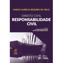 DIREITO CIVIL - RESPONSABILIDADE CIVIL