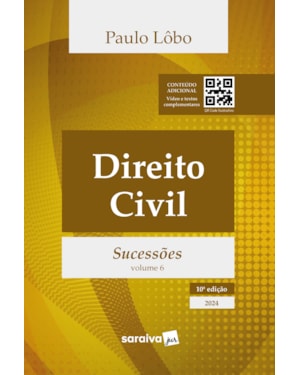 DIREITO CIVIL: SUCESSÕES - 10ª EDIÇÃO 2024