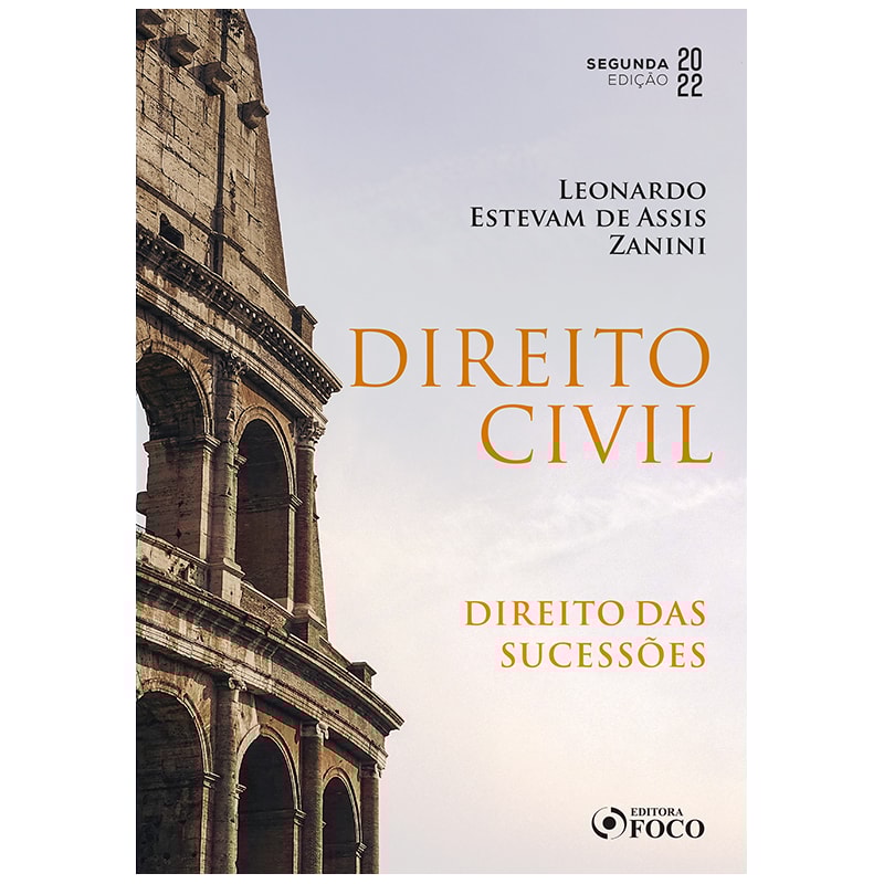 DIREITO CIVIL - SUCESSÕES - 2ª ED - 2022