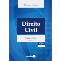 DIREITO CIVIL - SUCESSÕES - VOL.6 - 11ª EDIÇÃO 2025