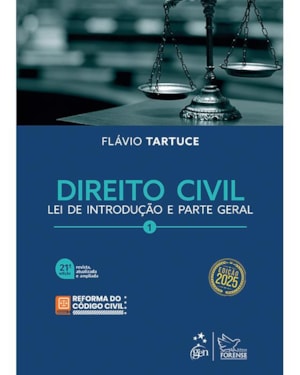 DIREITO CIVIL VOL.1 - 21ª EDIÇÃO 2025