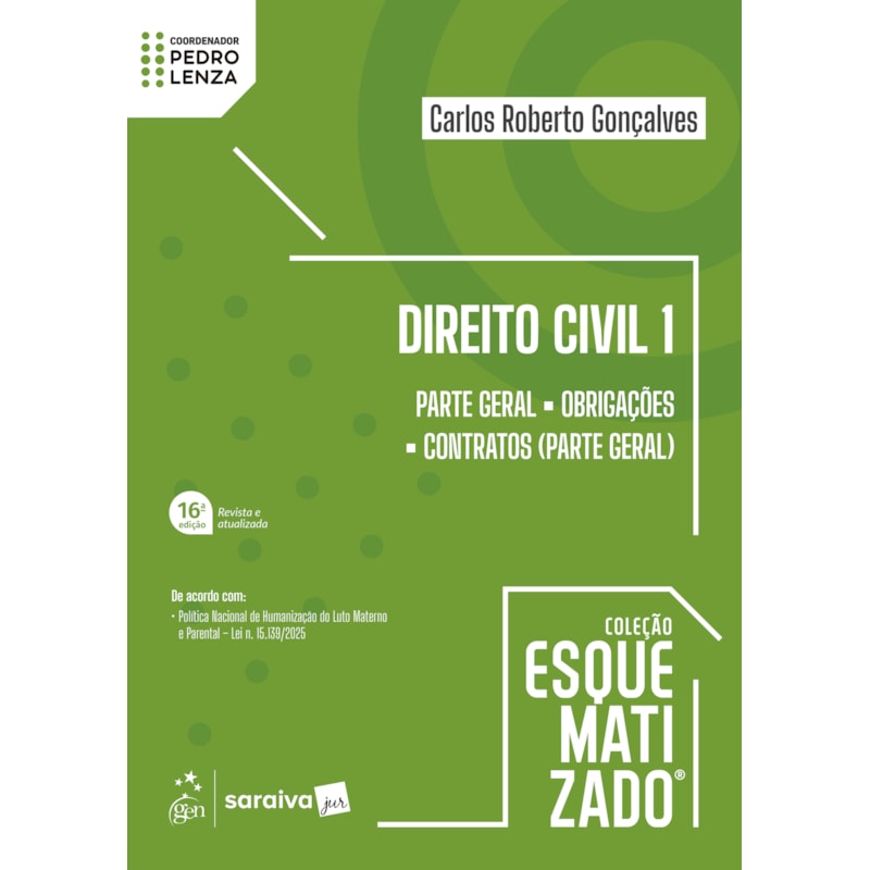 DIREITO CIVIL - VOL.1 - COLEÇÃO ESQUEMATIZADO - 16ª EDIÇÃO 2026