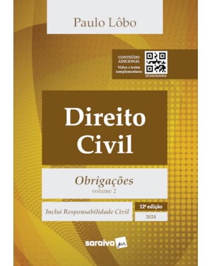 DIREITO CIVIL - VOL. 2 - OBRIGAÇÕES -12ª EDIÇÃO 2024