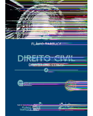 DIREITO CIVIL - VOL. 4 - 16ª EDIÇÃO 2024