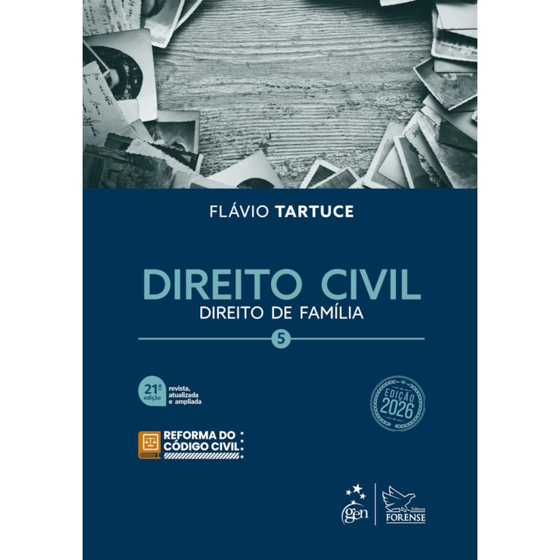 DIREITO CIVIL - VOL.5 - 21ª EDIÇÃO 2026