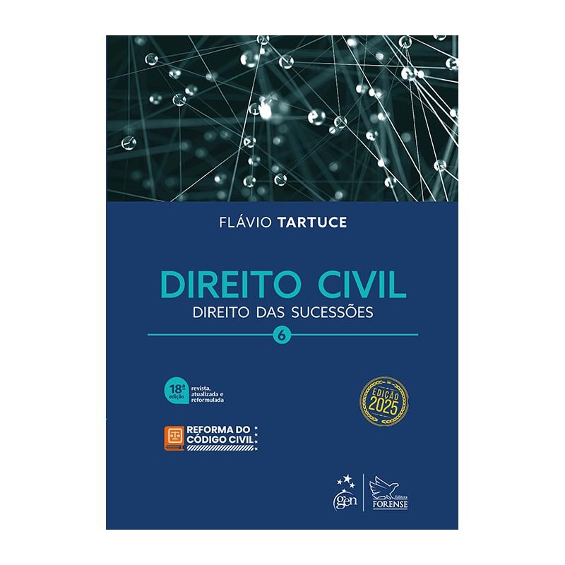DIREITO CIVIL VOL.6 - 18ª EDIÇÃO 2025