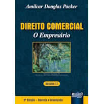 DIREITO COMERCIAL - O EMPRESÁRIO - VOL. II