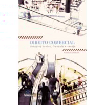 DIREITO COMERCIAL - SHOPPING CENTER, FRANQUIA E VAREJO - 1