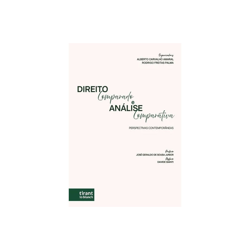 DIREITO COMPARADO E ANÁLISE COMPARATIVA: PERSPECTIVAS CONTEMPORÂNEAS