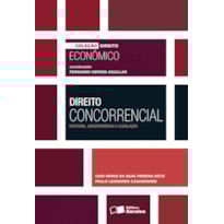 DIREITO CONCORRENCIAL - 1ª EDIÇÃO 2016