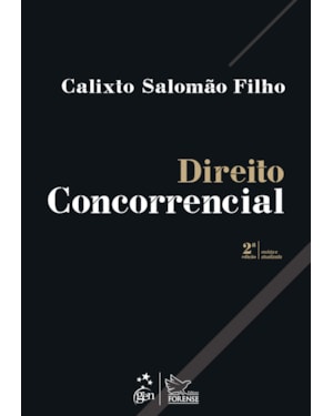 DIREITO CONCORRENCIAL - 2ª EDIÇÃO 2021