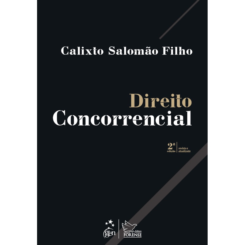 DIREITO CONCORRENCIAL - 2ª EDIÇÃO 2021