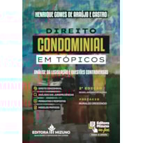 DIREITO CONDOMINIAL EM TÓPICOS 2ª EDIÇÃO