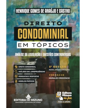 DIREITO CONDOMINIAL EM TÓPICOS 2ª EDIÇÃO