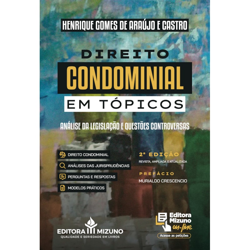 DIREITO CONDOMINIAL EM TÓPICOS 2ª EDIÇÃO