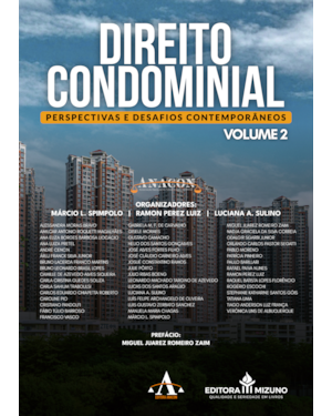 Direito condominial: perspectivas e desafios contemporâneos - volume 2