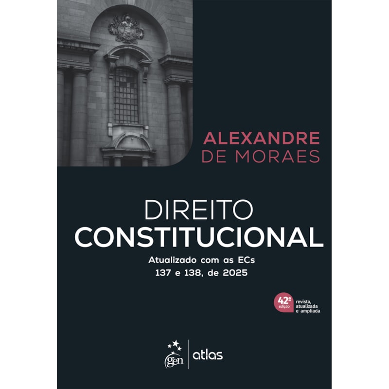DIREITO CONSTITUCIONAL - 42ª EDIÇÃO 2026