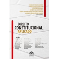 Direito constitucional aplicado Direito constitucional aplicado