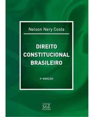 DIREITO CONSTITUCIONAL BRASILEIRO - 3ª ED