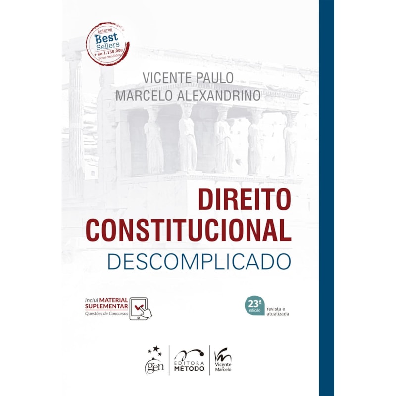 DIREITO CONSTITUCIONAL DESCOMPLICADO - 23ª EDIÇÃO 2024