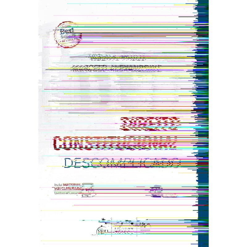 DIREITO CONSTITUCIONAL DESCOMPLICADO - 24ª EDIÇÃO 2025