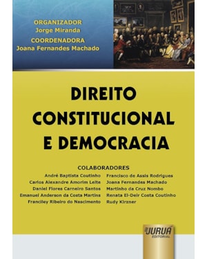 DIREITO CONSTITUCIONAL E DEMOCRACIA