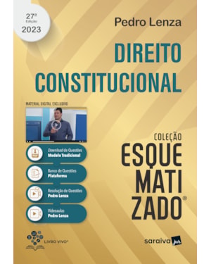 DIREITO CONSTITUCIONAL ESQUEMATIZADO - 27ª EDIÇÃO 2023