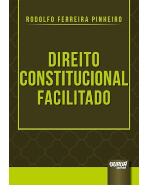 DIREITO CONSTITUCIONAL FACILITADO