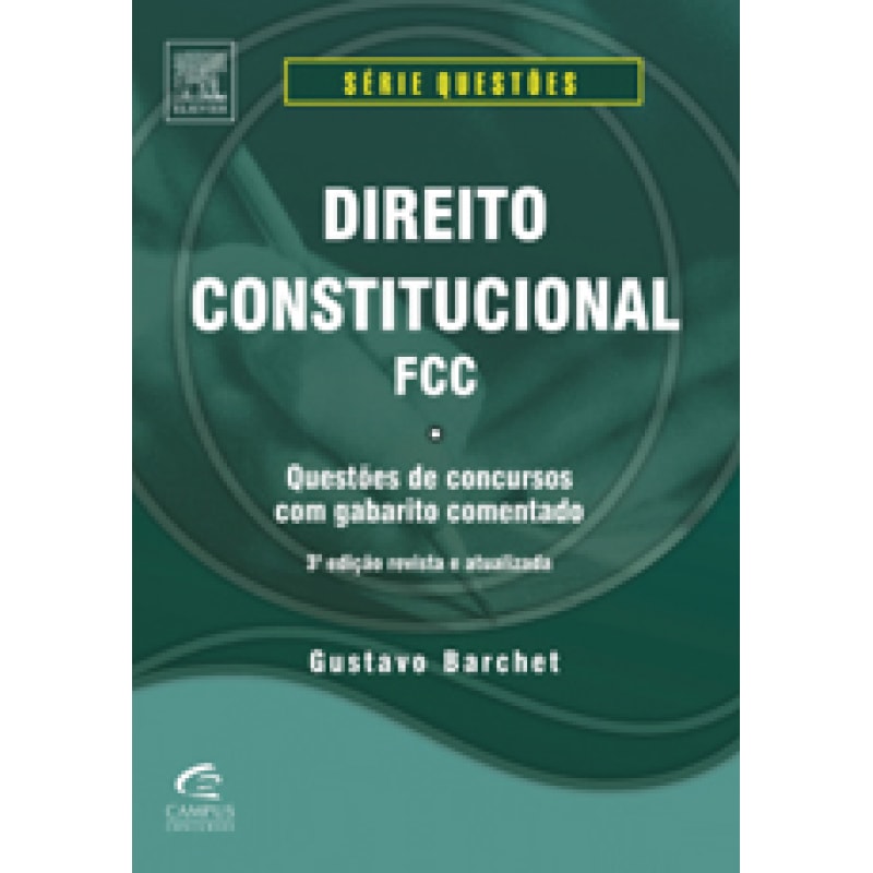 DIREITO CONSTITUCIONAL - FCC